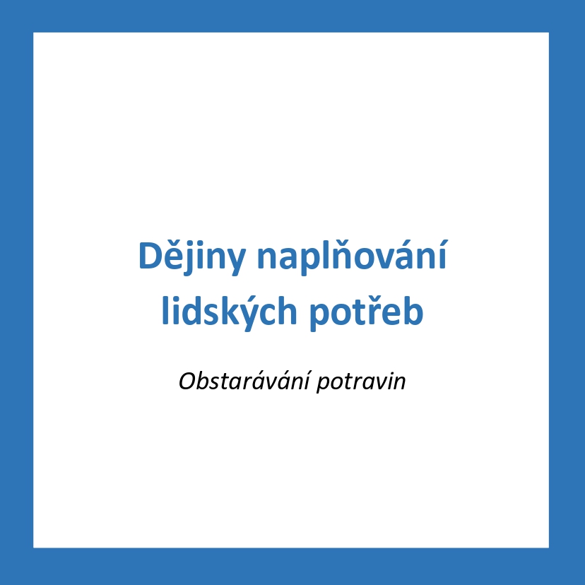 LP03_CZ_LP_Obstaravani potravy