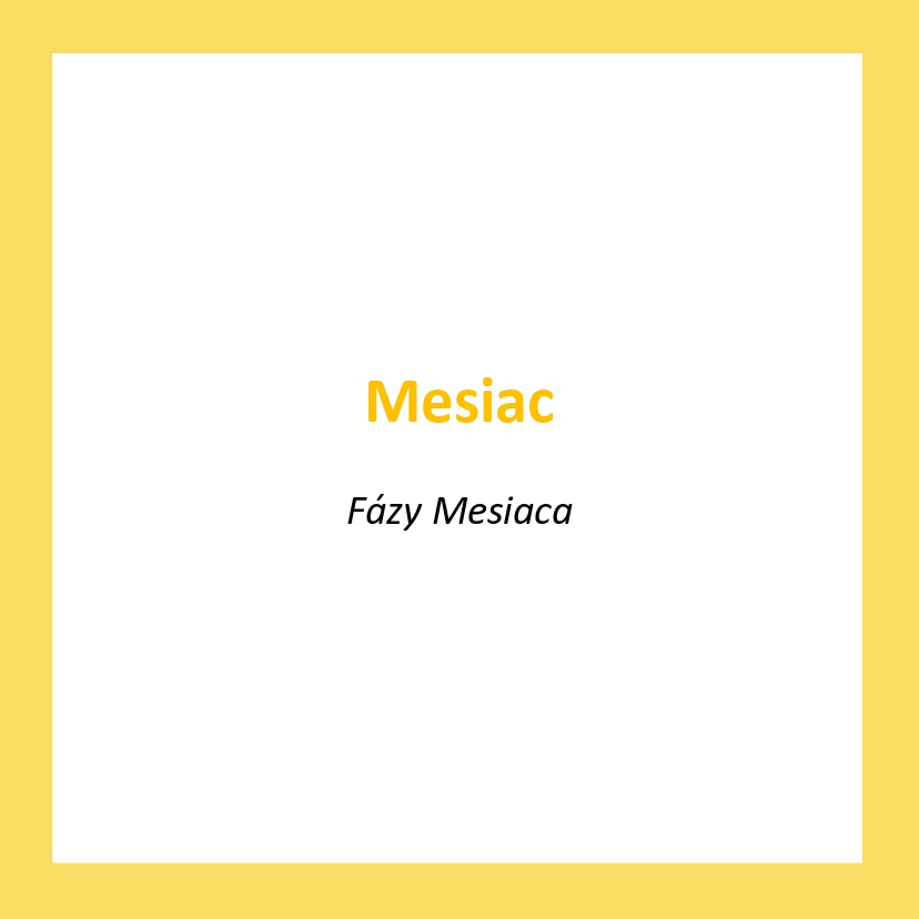 _MS01_SK_Mesiac_Fazy Mesiaca